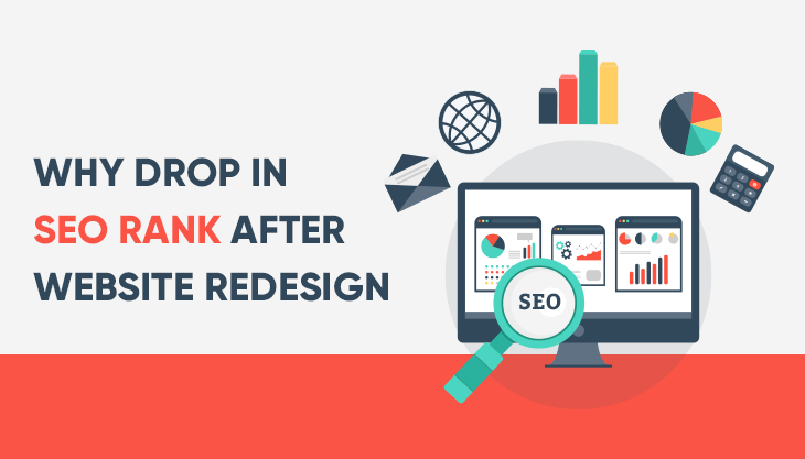 Why Your SEO Rankings Dropped After Your Website Redesign