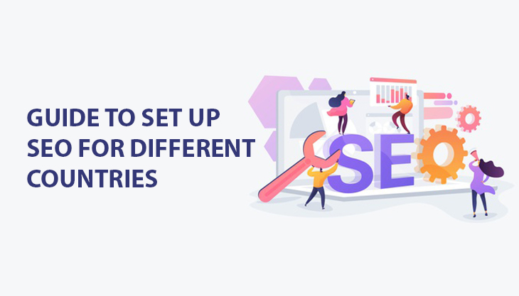How To Correctly Setup Your SEO For Different Countries