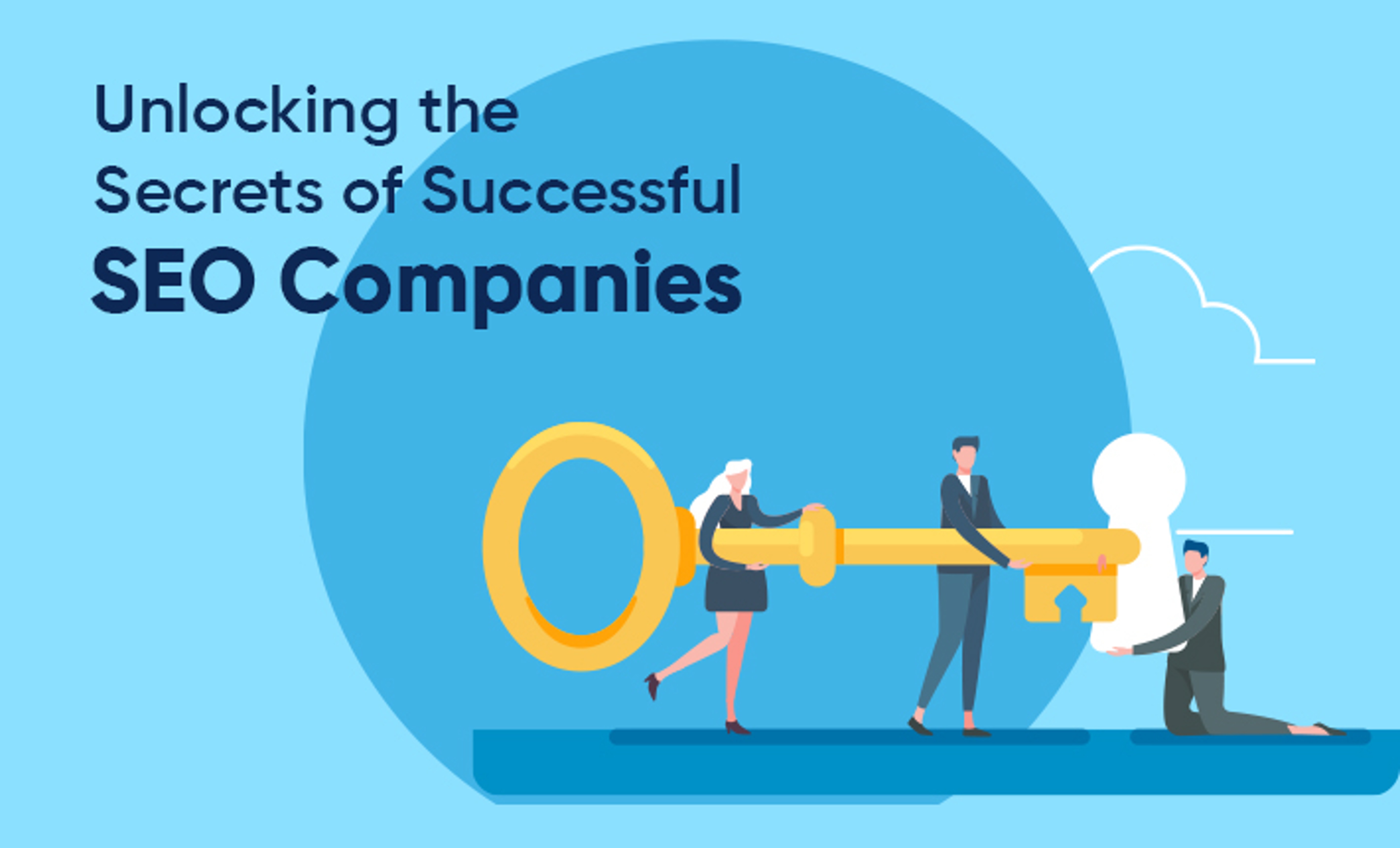 Unlocking the Secrets of Successful SEO Companies